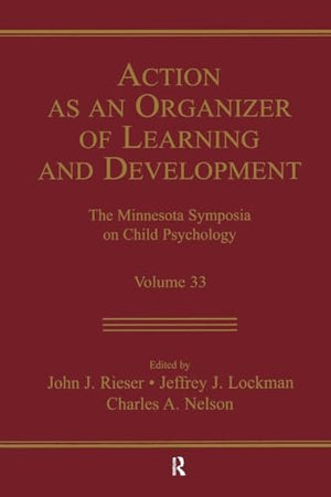 Action As An Organizer of Learning and Development