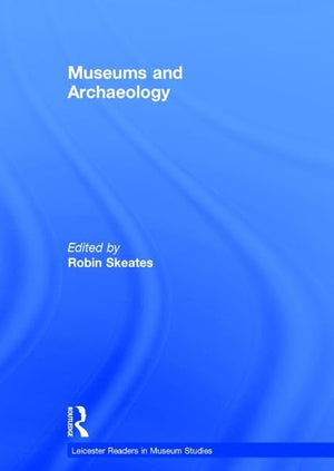 Museums and Archaeology