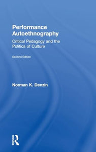 Performance Autoethnography 