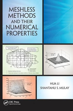 Meshless Methods and Their Numerical Properties