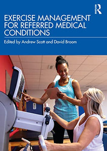 Exercise Management for Referred Medical Conditions 