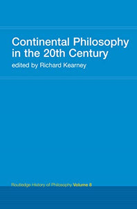Continental Philosophy in the 20th Century 