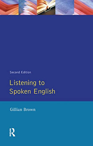 Listening to Spoken English