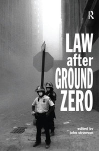 Law after Ground Zero 
