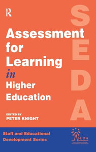 Assessment for Learning in Higher Education 