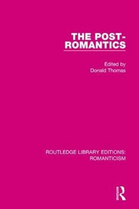 The Post-Romantics 