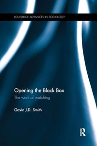 Opening the Black Box 