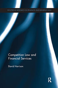 Competition Law and Financial Services 