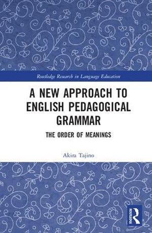 A New Approach to English Pedagogical Grammar