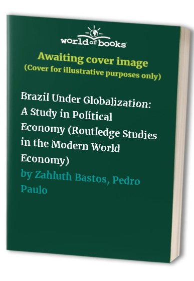Brazil Under Globalization
