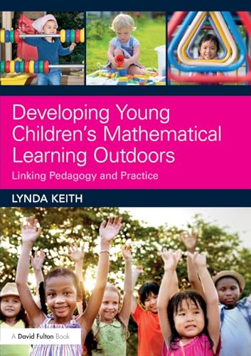 Developing Young Childrens Mathematical Learning Outdoors