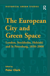 The European City and Green Space 