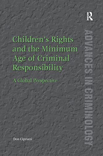 Childrens Rights and the Minimum Age of Criminal Responsibility cover