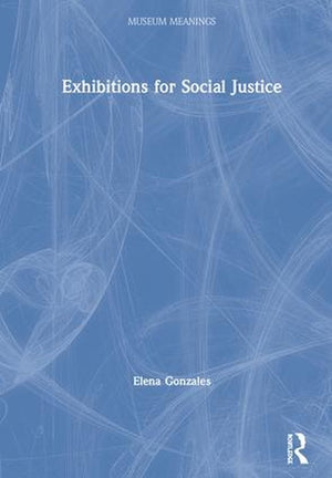 Exhibitions for Social Justice