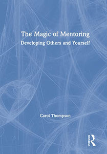 The Magic of Mentoring 