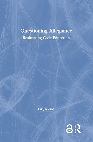 Questioning Allegiance
