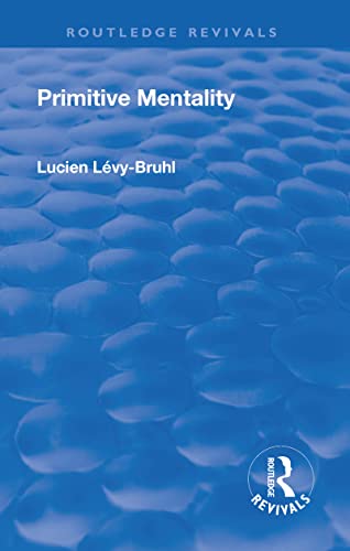 Revival: Primitive Mentality (1923)