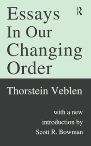 Essays in Our Changing Order 