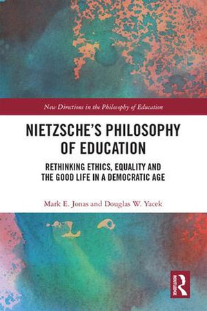 Nietzsches Philosophy of Education