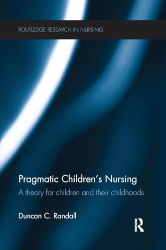 Pragmatic Childrens Nursing