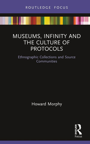 The Museums, Infinity and the Culture of Protocols