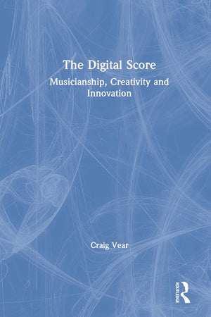 The Digital Score
