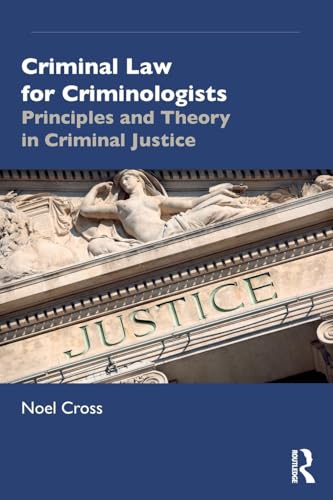 Criminal Law for Criminologists