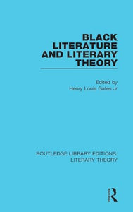 Black Literature and Literary Theory 