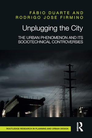 Unplugging the City