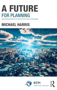 A Future for Planning 