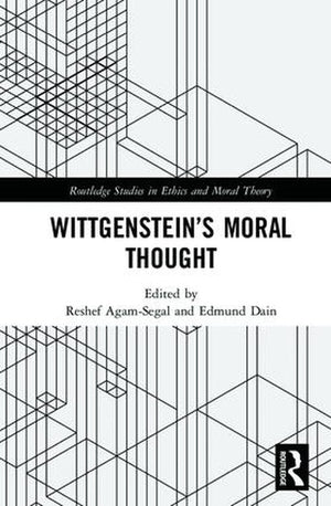 Wittgenstein's Moral Thought