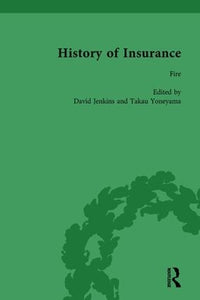 The History of Insurance Vol 1 