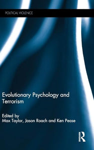 Evolutionary Psychology and Terrorism 