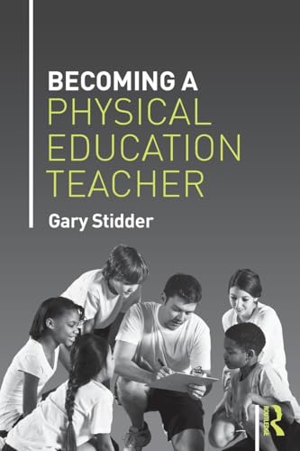 Becoming a Physical Education Teacher