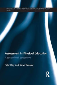 Assessment in Physical Education 