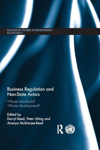 Business Regulation and Non-State Actors 