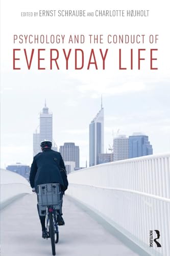 Psychology and the Conduct of Everyday Life