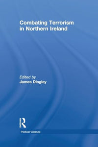 Combating Terrorism in Northern Ireland 