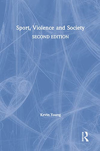 Sport, Violence and Society 