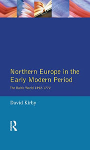Northern Europe in the Early Modern Period 