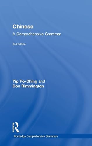 Chinese: A Comprehensive Grammar
