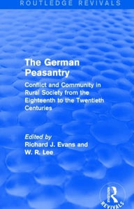 The German Peasantry (Routledge Revivals) 