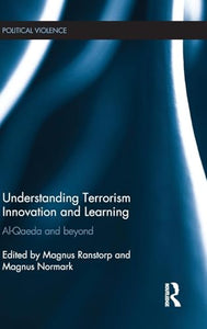 Understanding Terrorism Innovation and Learning 