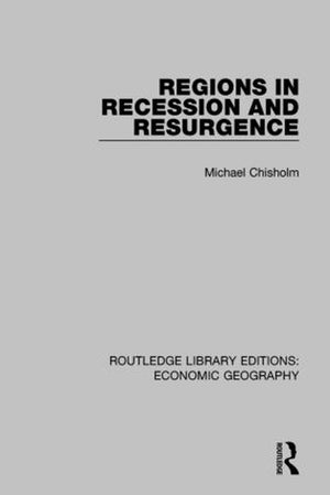 Regions in Recession and Resurgence