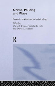 Crime, Policing and Place 