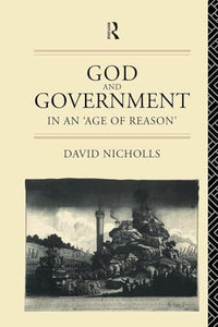God and Government in an 'Age of Reason' 