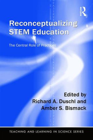 Reconceptualizing STEM Education