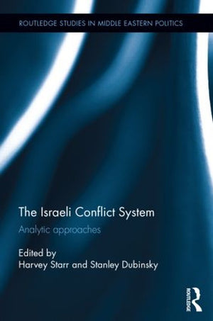 The Israeli Conflict System