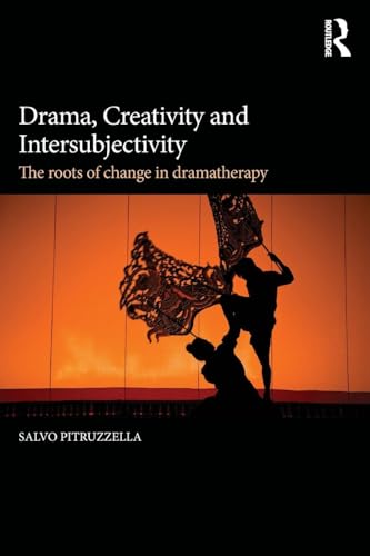 Drama, Creativity and Intersubjectivity