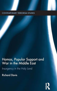 Hamas, Popular Support and War in the Middle East 